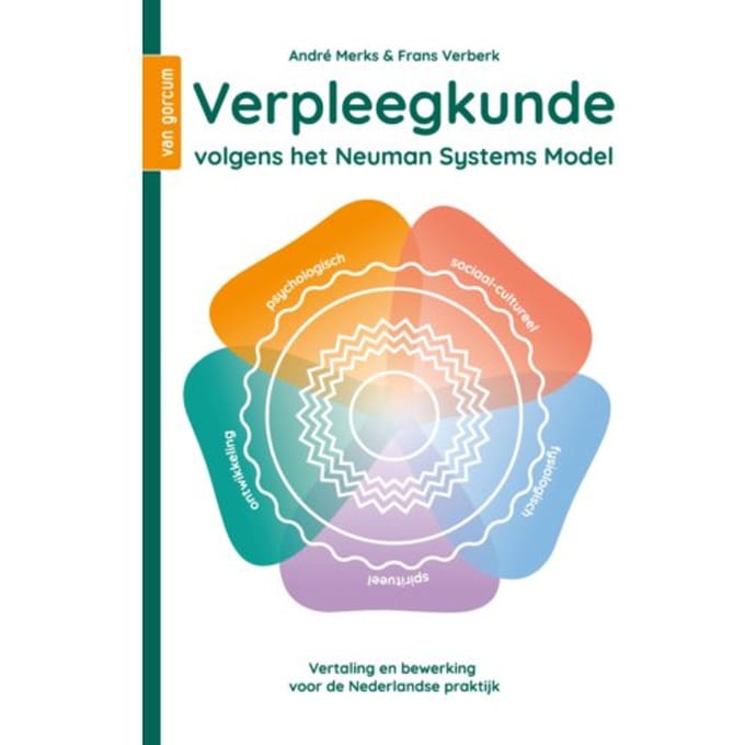 Verpleegkunde Volgens Het Neuman Systems Model - André Merks