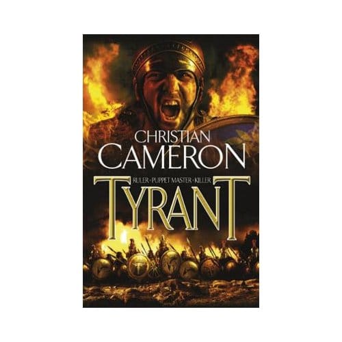 Tyrant - Christian Cameron
