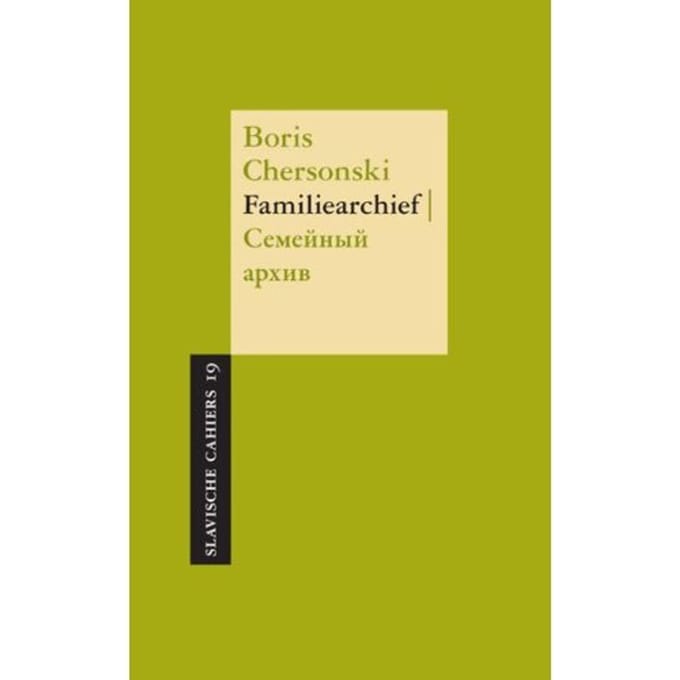 Familiearchief - Slavische Cahiers - Boris Chersonski
