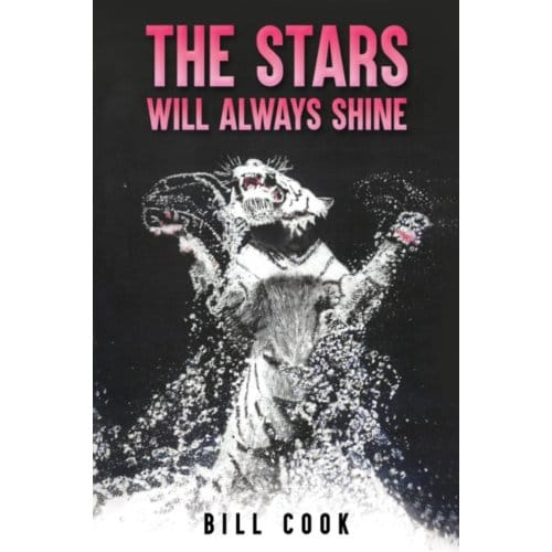 The Stars Will Always Shine - Cook, Bill
