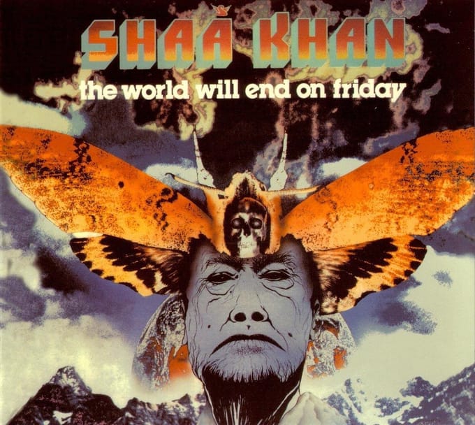 Shaa Khan - The World Will End On Friday (CD)