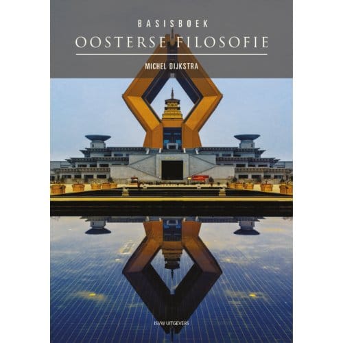 Basisboek Oosterse Filosofie - Michel Dijkstra
