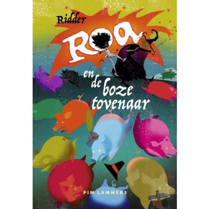 Ridder Roa En De Boze Tovenaar - Ridder Roa