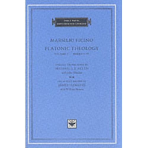 Platonic Theology - Marsilio Ficino