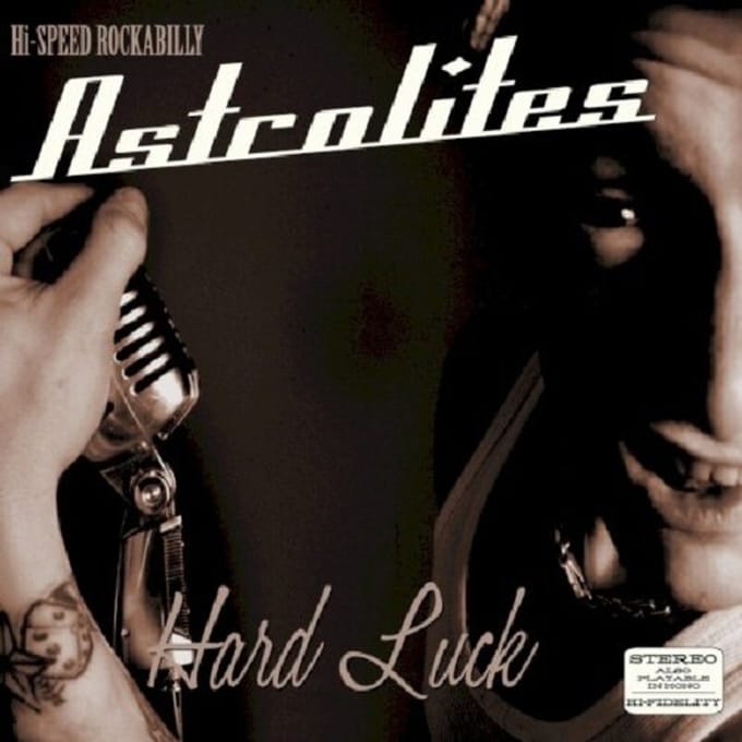 Hard Luck - Astrolites