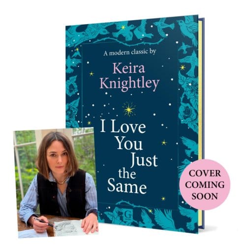 I Love You Just The Same - Keira Knightley