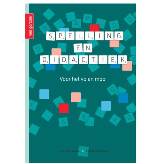 Spelling En Didactiek - Esther Hanssen