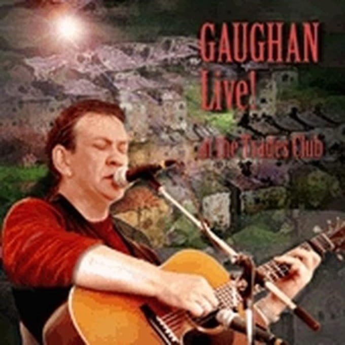 Dick Gaughan - Live! At The Trades Club (CD)
