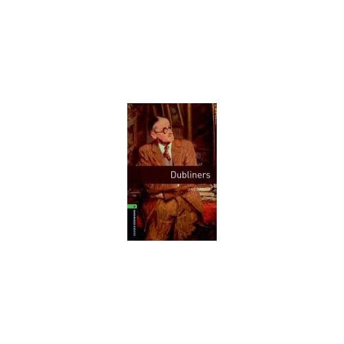Oxford Bookworms Library: Level 6:: Dubliners - James Joyce