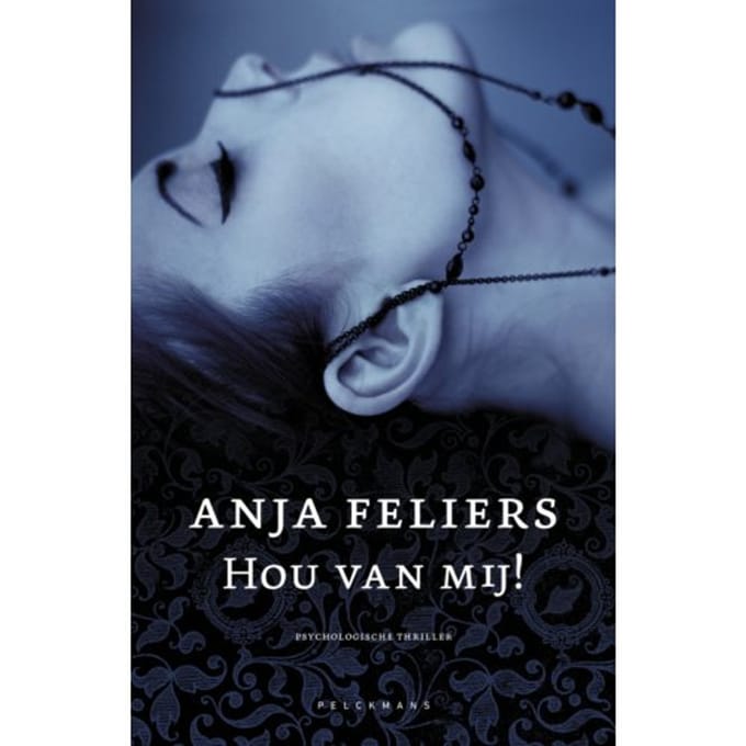 Hou Van Mij! - Pelkmans - Anja Feliers