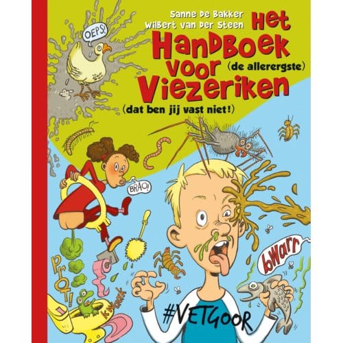 Het Handboek Voor Viezeriken - Sanne de Bakker
