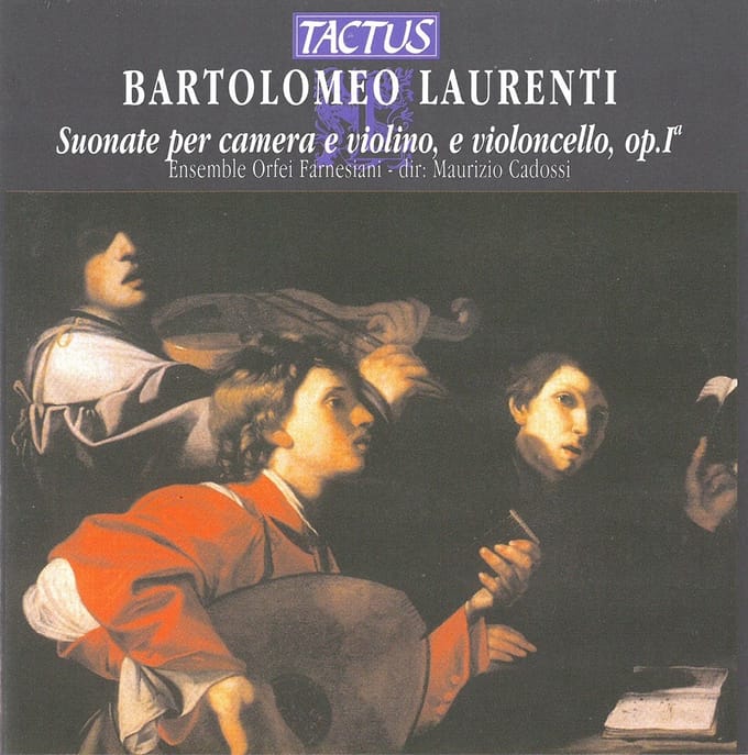 Maurizio Cadossi, Ensemble Orfei Farnesiana - Laurenti: Suonate Per Camera E Violino, e Violoncello, Op.1 (CD)