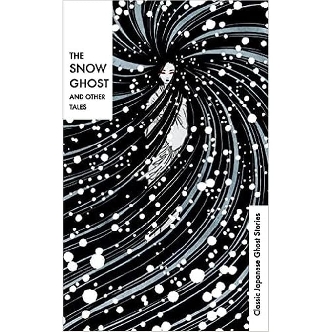 The Snow Ghost And Other Tales - Various