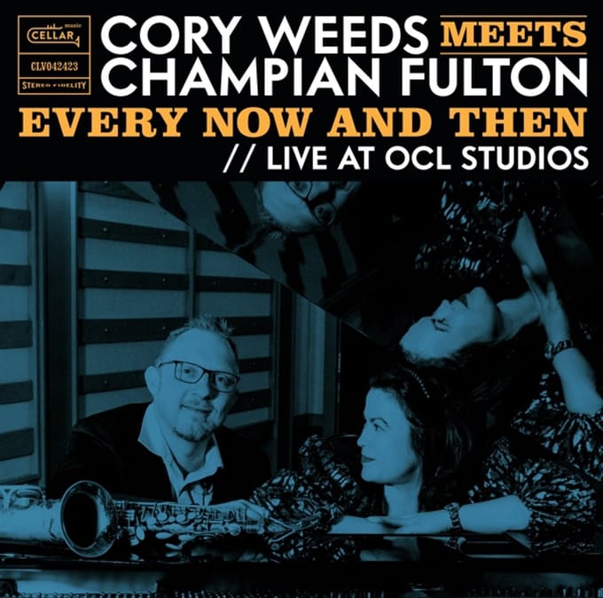 Cory Weeds Meets Champian Fulton