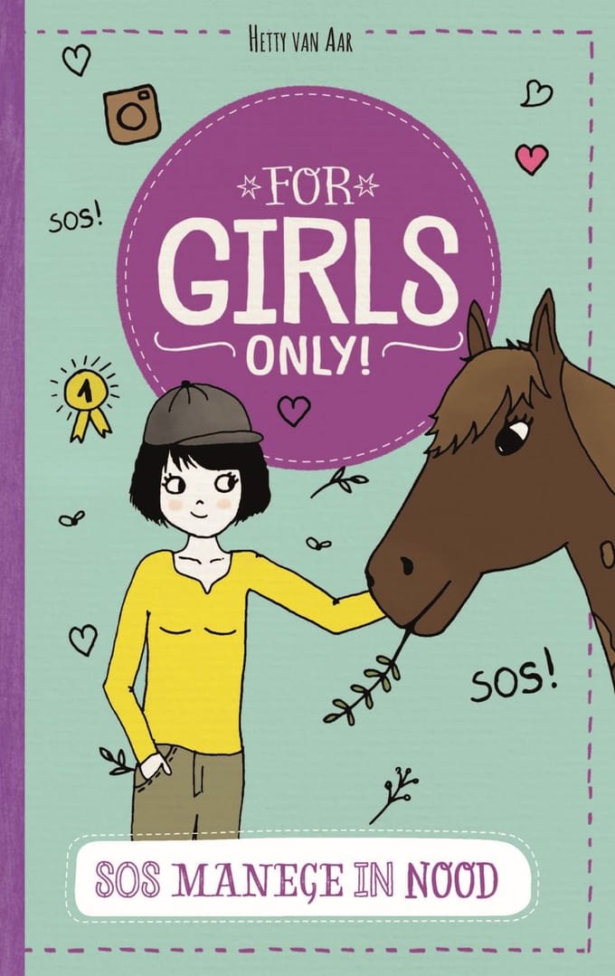 Sos Manege In Nood - For Girls Only! - Hetty Van Aar