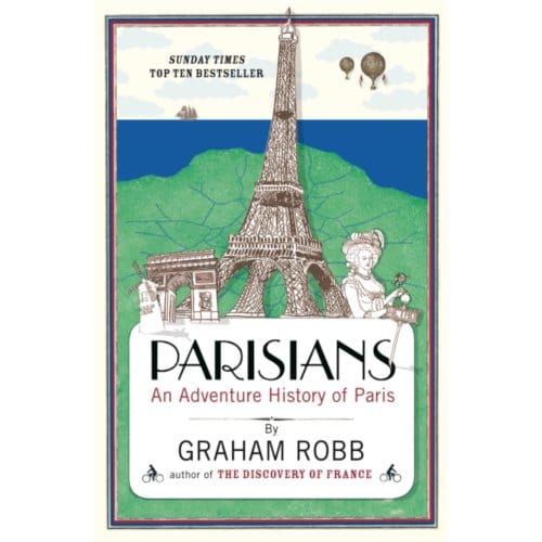 Parisians - Graham Robb