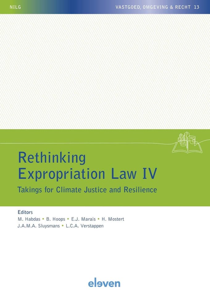 Rethinking Expropriation Law Iv - Nilg - Vastgoed, Omgeving En Recht