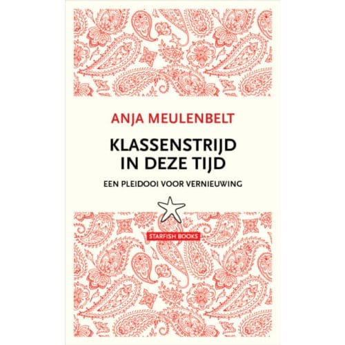 Klassenstrijd In Deze Tijd - Anja Meulenbelt
