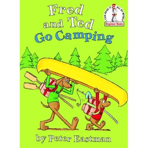 Fred And Ted Go Camping - Eastman, Peter Anthony