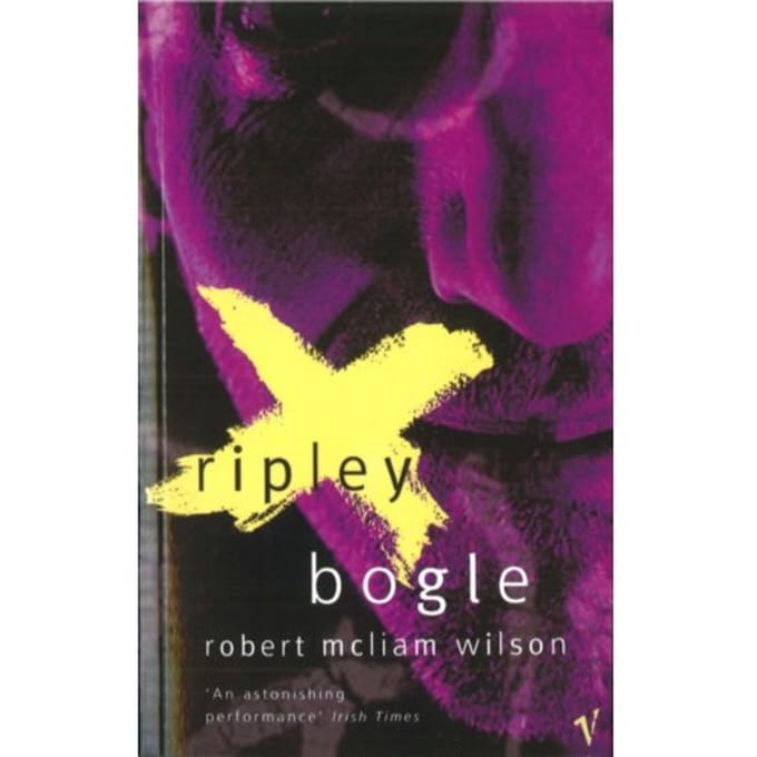 Ripley Bogle - Robert McLiam Wilson