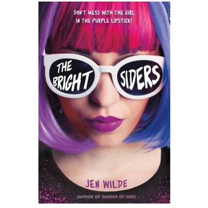 Brightsiders - JEN WILDE