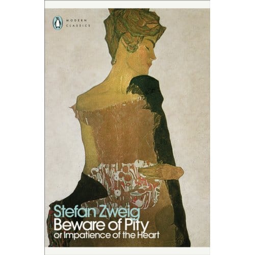 Beware Of Pity - Penguin Modern Classics - Stefan Zweig