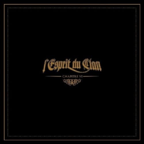 L'esprit Du Clan - Chapitre Vi (CD)