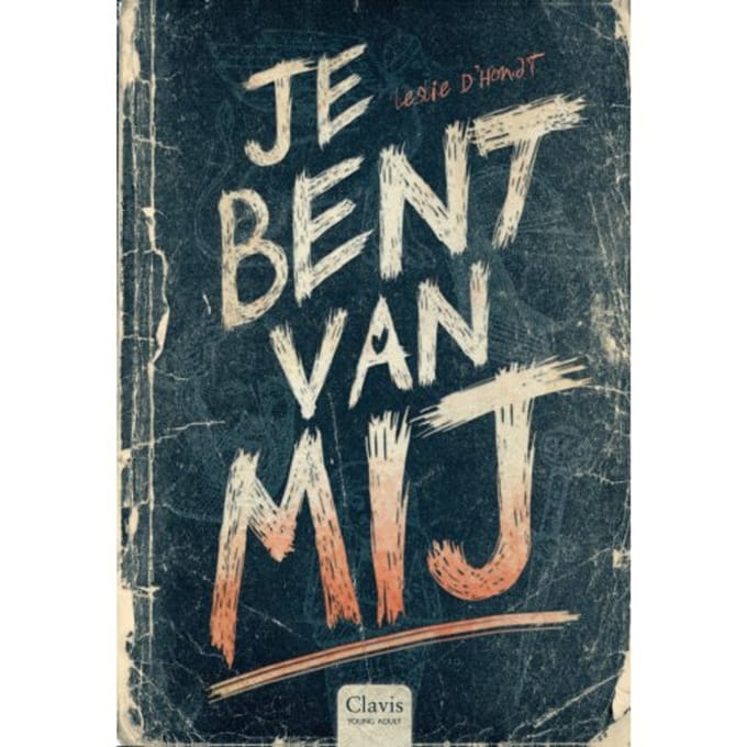 Je Bent Van Mij - Leslie D’Hondt