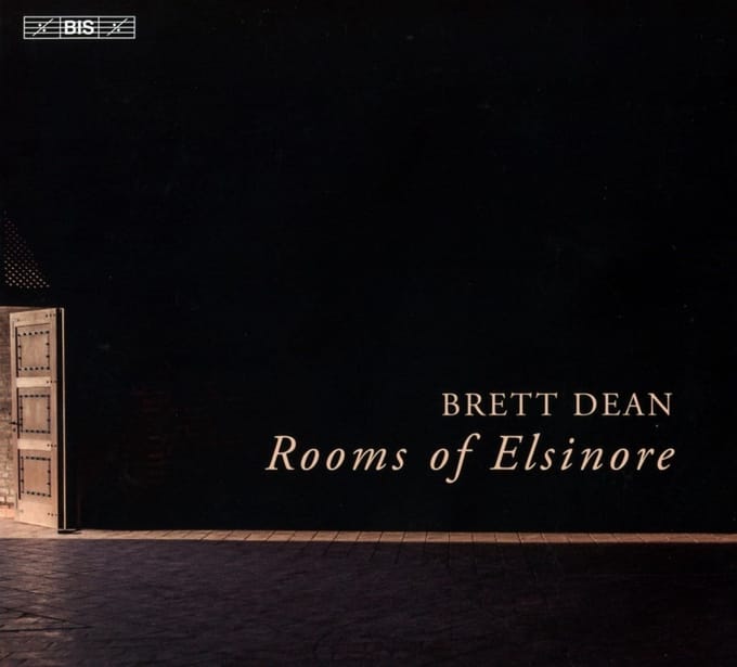 Brett Dean - Rooms Of Elsinore (SACD)