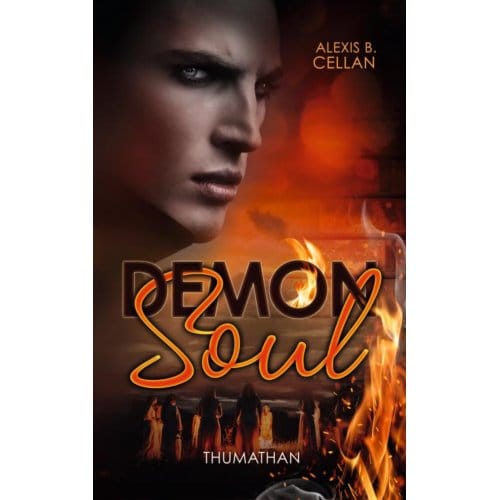 Demon Soul - Thumathan - Alexis B. Cellan