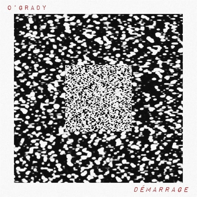 O'Grady - Démarrage (LP)