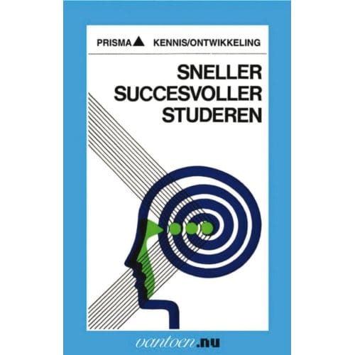 Sneller, Succesvoller Studeren - Vantoen.Nu - W.F. Kugemann
