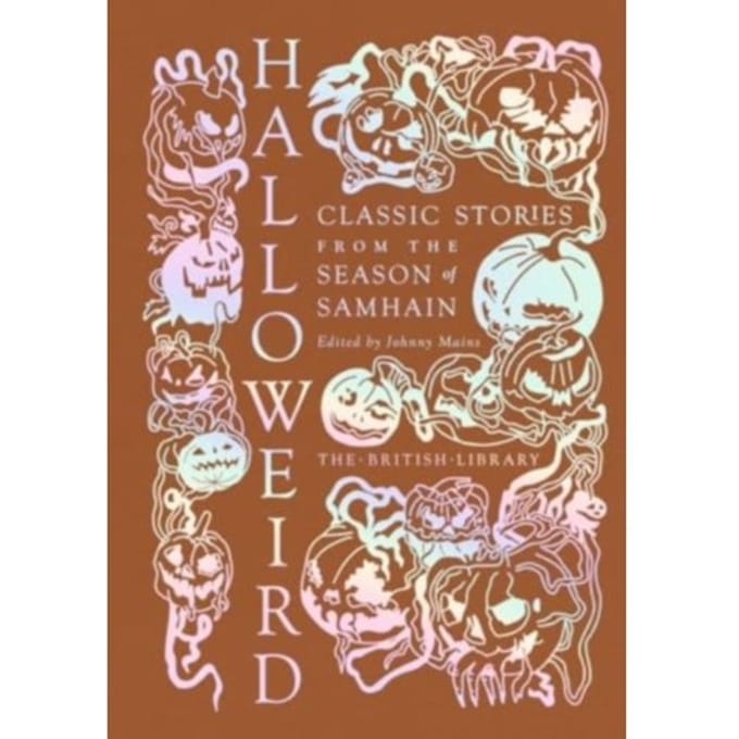 Halloweird - British Library Hardback Classics