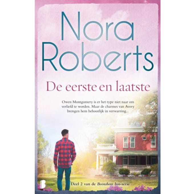De Eerste En Laatste - Nora Roberts