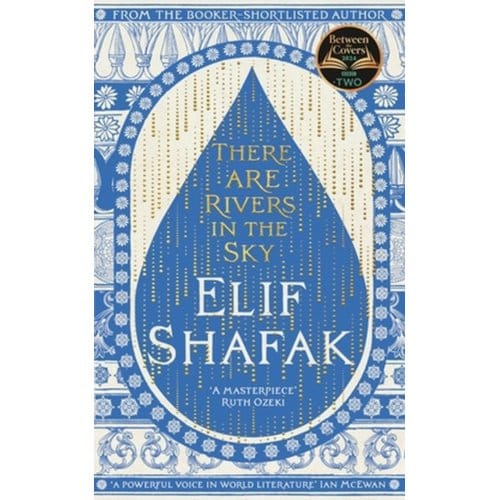 Er zijn rivieren in de lucht door Elif Shafak Paperback Boek 9780241988749