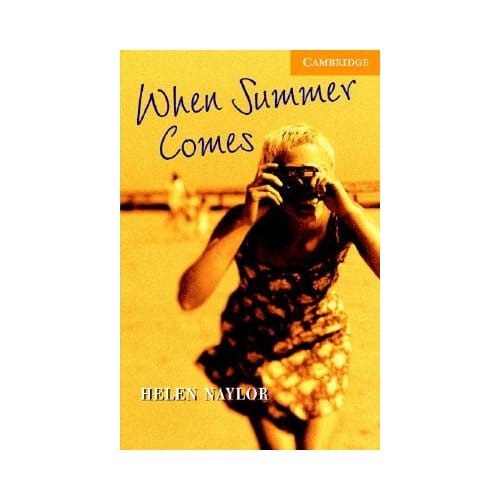 When Summer Comes Level 4 - Helen Naylor