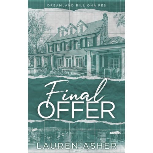 Final Offer - Dreamland Billionaires - Lauren Asher
