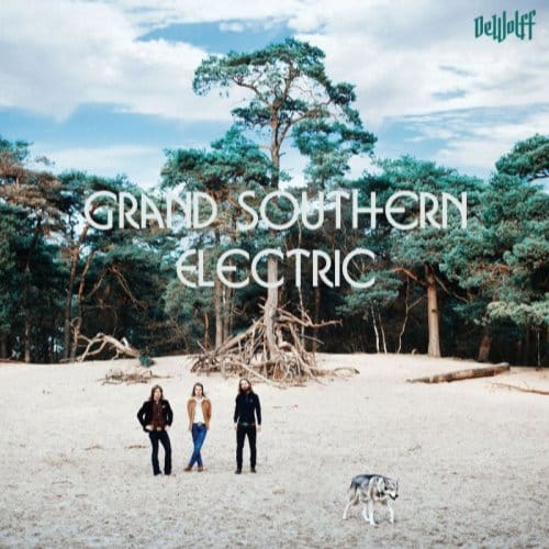 Grand Southern Electric - Dewolff