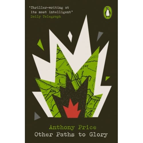 Other Paths To Glory - Penguin Modern Classics - Crime & Espionage - Anthony Price