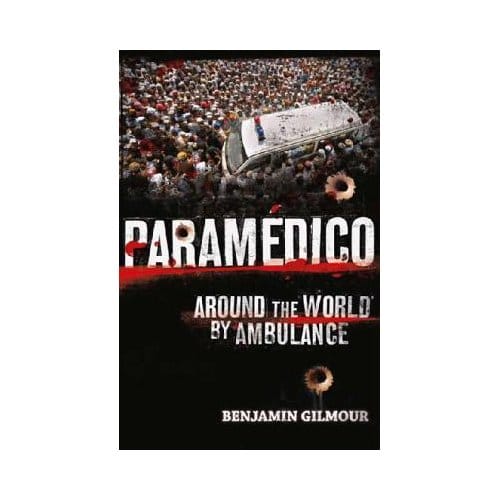 Paramedico - Benjamin Gilmour
