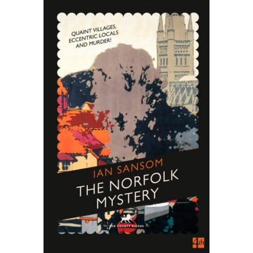 The Norfolk Mystery - Ian Sansom