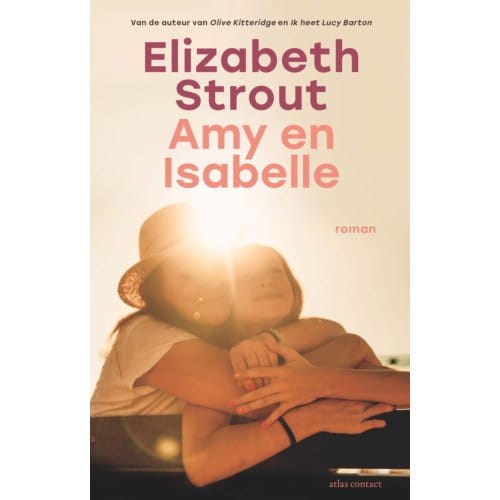 Amy En Isabelle - Elizabeth Strout