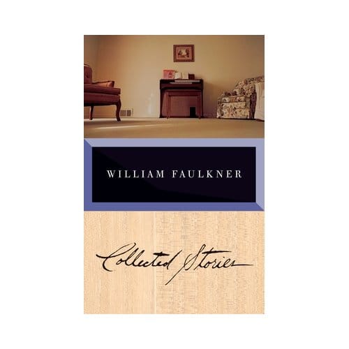 Faulkner: Collected Stories - Vintage International - William Faulkner
