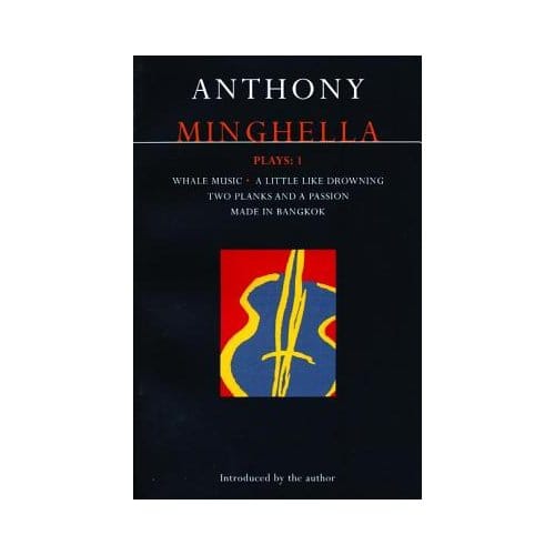Minghella Plays: 1 - Minghella, Anthony