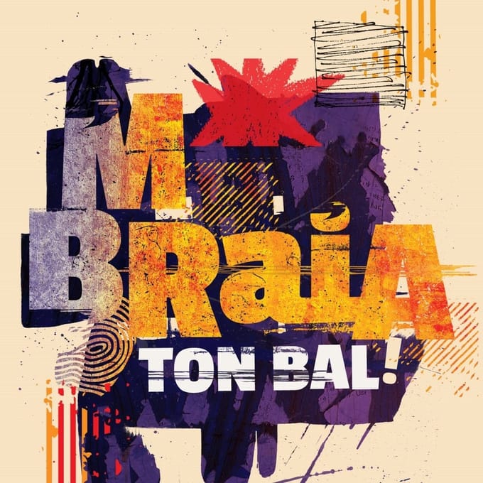 M Braia - Ton Bal! (CD)