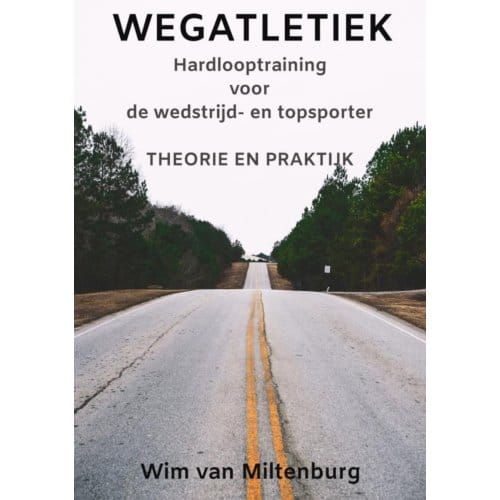 Wegatletiek - Wim van Miltenburg