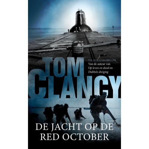 De Jacht Op De Red October - Jack Ryan - Tom Clancy