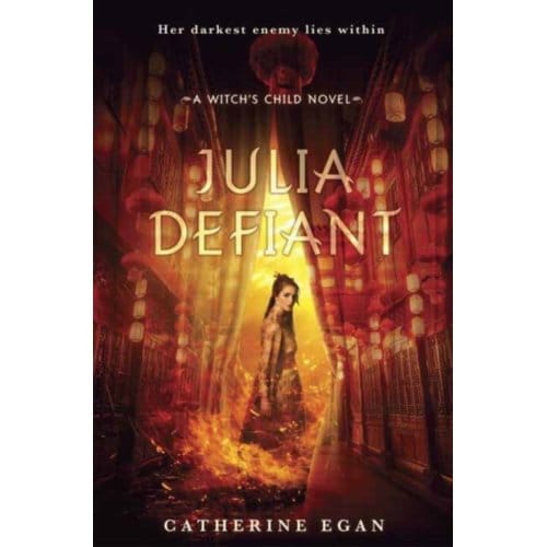 Julia Defiant - Catherine Egan