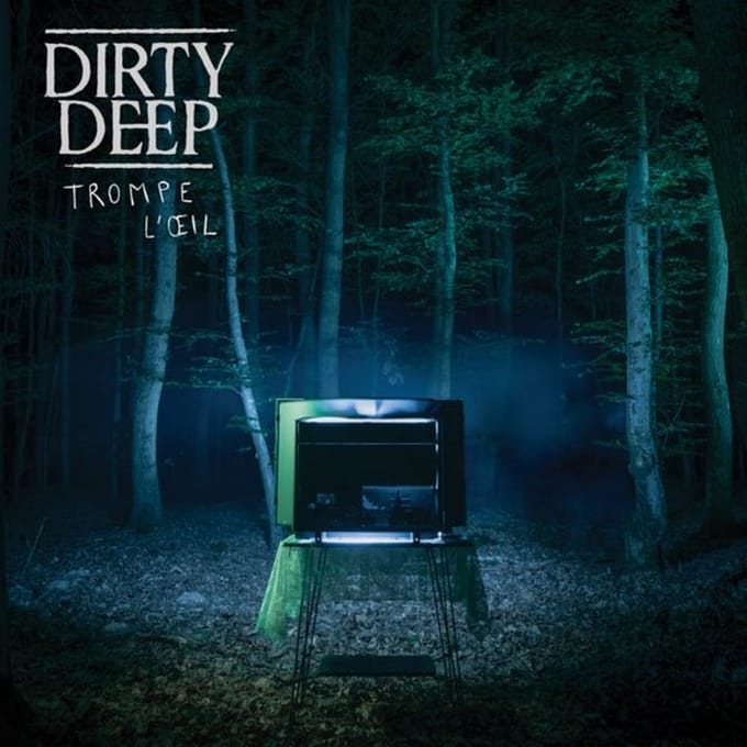 Dirty Deep - Trompe L'œil (CD)