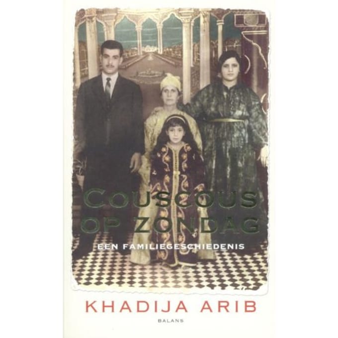 Couscous Op Zondag - Khadija Arib
